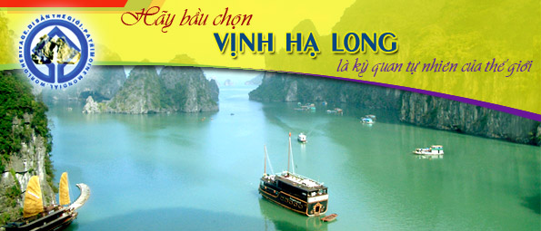 HÃY BÌNH CHỌN VỊNH HẠ LONG